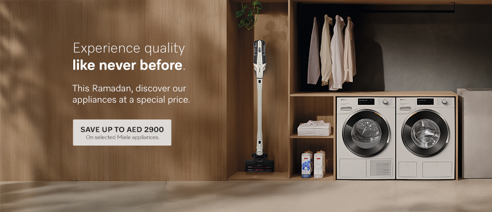 Save up to AED 2900 this Ramadan | Miele