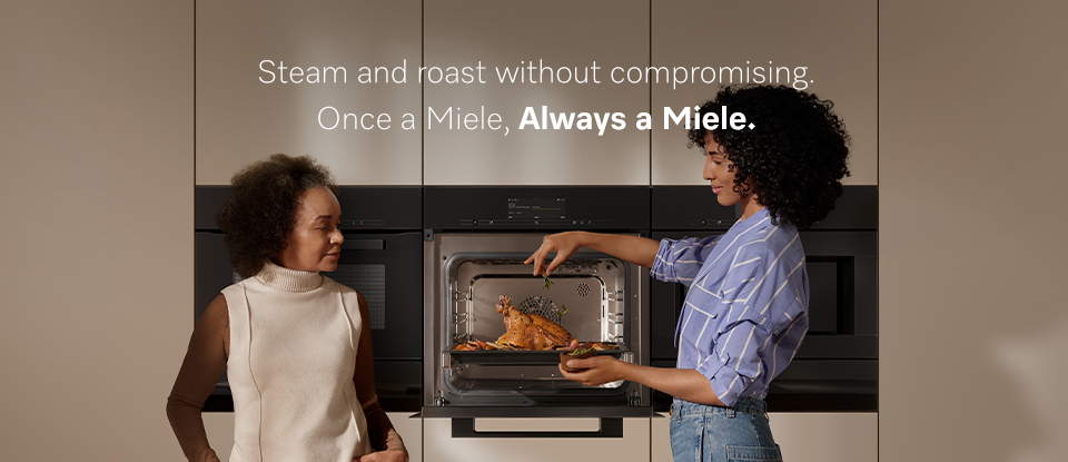 Once a Miele, Always a Miele | The Miele Combination Steam Ovens